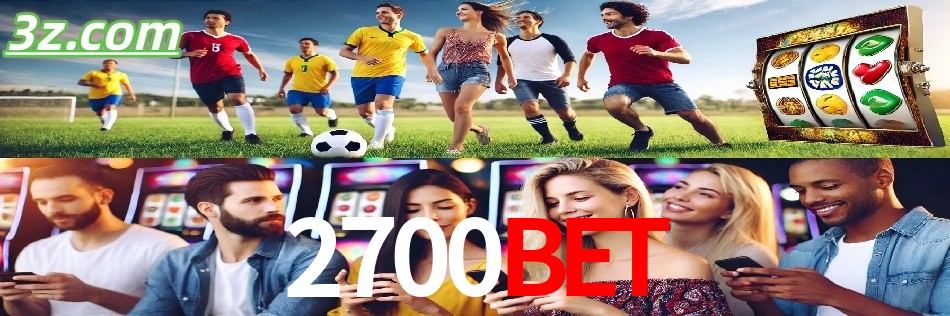 Por Que Escolher o 2700bet?